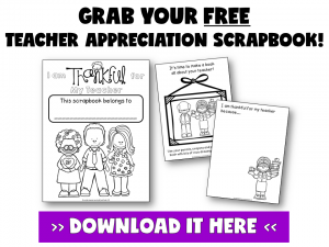 FREE TEACHER APPRECIATION SCRAPBOOK! Grab this free teacher appreciation week scrapbook from Jewel's School Gems FREE RESOURCE LIBRARY!