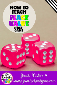 Place Value | How to Teach Place Value by Jewel Pastor of Jewel's School Gems | Are you looking for ways on how to teach place value? Well, you came to the right place. Read about various ways. Grab a FREE place value game, too!