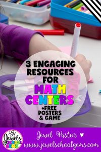 MATH CENTERS: 3 ENGAGING RESOURCES BY JEWEL PASTOR OF JEWELSCHOOLGEMS.COM | Need some fresh, fun and fabulous resources for your Math Centers? Look no further! Read about three engaging resources that you can use and grab freebies!