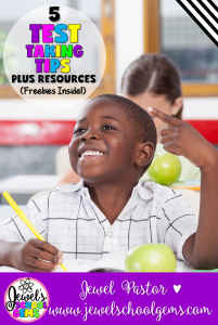 TEST TAKING TIPS PLUS RESOURCES (FREEBIES INSIDE) BY JEWEL PASTOR OF JEWELSCHOOLGEMS.COM | Testing Week is a part of school life. We don’t have to like it or agree with it, but with a little planning and preparation, we can make it bearable.