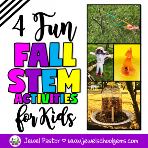 FOUR FUN FALL STEM ACTIVITIES FOR KIDS | Jewel Pastor of Jewel's School Gems | Looking for fun fall STEM activities for kids? Well, you came to the right place. Read about three Fall STEM Activities plus get a FREEBIE!