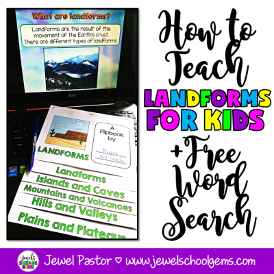 How to Teach Landforms for Kids by Jewel Pastor of Jewel's School Gems | Are you teaching landforms for kids? Read about several ideas and resources you can use to teach landforms. Grab a FREE landforms word search as well!