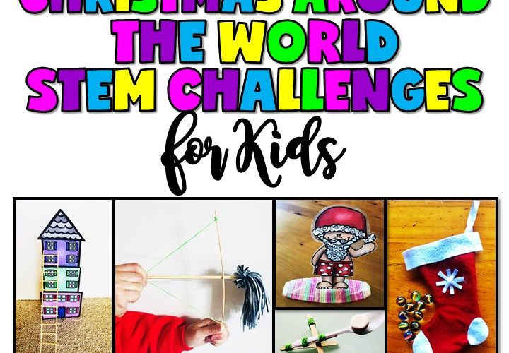 5 CHRISTMAS AROUND THE WORLD STEM CHALLENGES FOR KIDS BY JEWEL PASTOR OF JEWEL'S SCHOOL GEMS | It's almost the holidays and kids are getting restless. So, what should we do? Christmas Around the World STEM challenges can be the answer to your prayers!