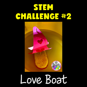 Love Boat Valentine's Day STEM Activities