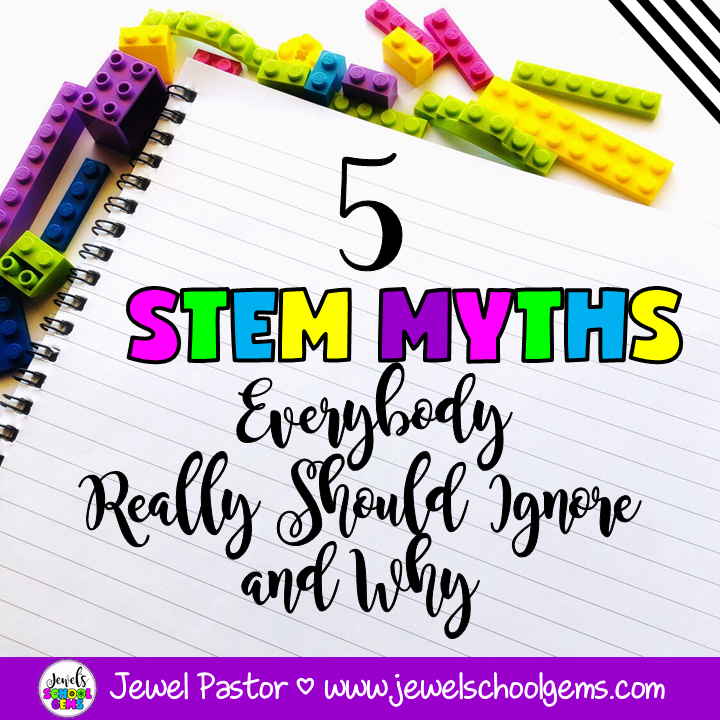 5 STEM MYTHS EVERYBODY REALLY SHOULD IGNORE AND WHY