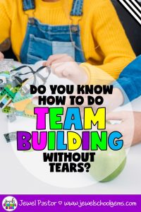 DO YOU KNOW HOW TO DO TEAM BUILDING WITHOUT TEARS? by JEWEL'S SCHOOL GEMS | Have your experiences with team building been less than inspiring? Well, you can dig in your heels and get ready to take these actionable steps.