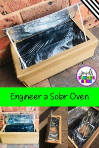 Earth Day STEM - Solar Oven